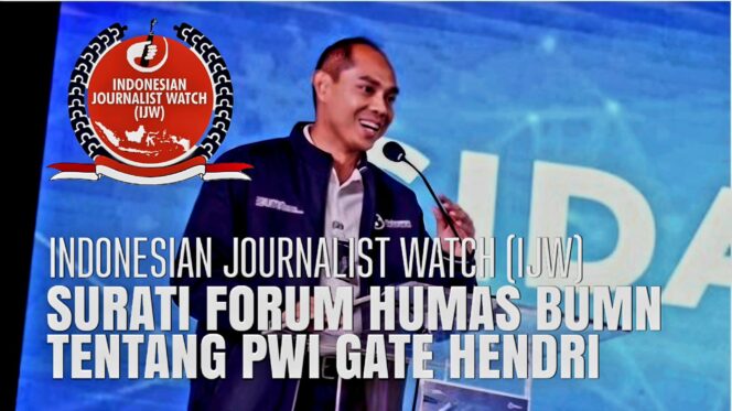 
 IJW SURATI FORUM HUMAS BUMN TERKAIT PWI GATE, KORUPSI DANA BANTUAN BUMN KE PWI PUSAT